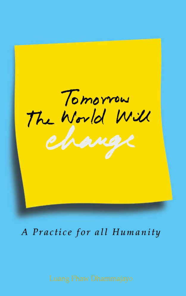 22 Tomorrow The World Will Change